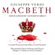 Verdi Macbeth Complete Recording Opera in 4 Acts Rec 1959