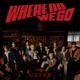 WHERE DO WE GO Special Edition EP
