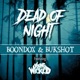 Dead of Night feat Young Wicked Single