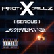 STRAIGHT UP Serious Remix feat CMillz Single