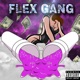Flex Gang