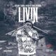 Livin feat Quavo Skippa Da Flippa Mo Buck Acappella Single