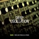Deep Oscillation EP
