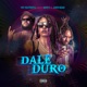 Dale Duro feat LuiV Javi Mac Single