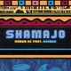 Shamajo feat Soundz Single
