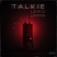 Talkie feat Lepers Single