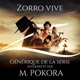 Zorro Vive Générique de la série Single