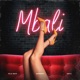 Mbali feat Dahoodhope Sastii Single