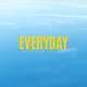 Everyday feat Le Montais Single