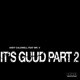 It s Guud Part 2 EP