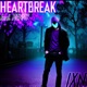 Heartbreak feat Henny Hermes Single