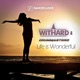Life Is Wonderful Remixes