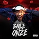 BAILE DO ONZE a ultima dança EP