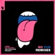 No Fun Remixes EP