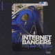 Internet Bangers Single