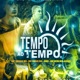 Tempo ao Tempo Single