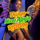 Things Nice Again Riddim Single