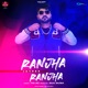 Ranjha Ranjha Single