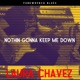 Nothin Gonna Keep Me Down feat Laura Chavez Single