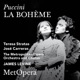 Puccini La bohéme Recorded Live at The Met January 16 1982
