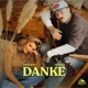 Danke Single