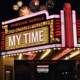 My Time Single