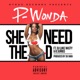 She Need the D feat DJ Luke Nasty B Surius Single