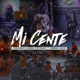 Mi Cente feat Robinho David L Single