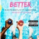 Better feat Smooth Single
