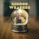 Indoor Weather