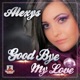 Good Bye My Love EP