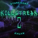 Killstreak 2 Single