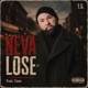 Neva Lose feat Caos Single