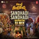 Sandhadi Sandhadi Navratri Dj Mix Single
