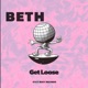 Get Loose Single