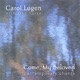 Come My Beloved feat One Voice