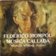 Mompou Música callada Vols 1 4