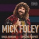 Mick Foley Single