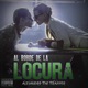Al Borde De La Locura Single