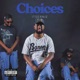 Choices Single