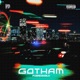Gotham Single