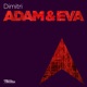 Adam Eva EP