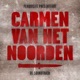 Carmen van het noorden De soundtrack