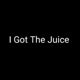 I Got the Juice Single