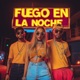 Fuego en la noche Single