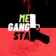 Me Gangsta Single