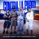 Contra La Pared Remix feat Vainy Single
