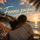 Femme Parfaite Single
