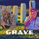 Grave feat Jehry Robinson Single