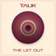 The Let Out Single